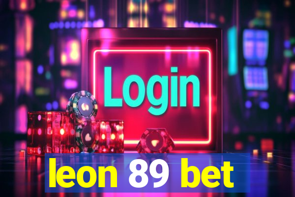 leon 89 bet